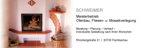 Hans Schweimer Ofenbaumeister, Fliesen und Mosaikverlegung Rhonbergstraße 21 83730 Fischbachau